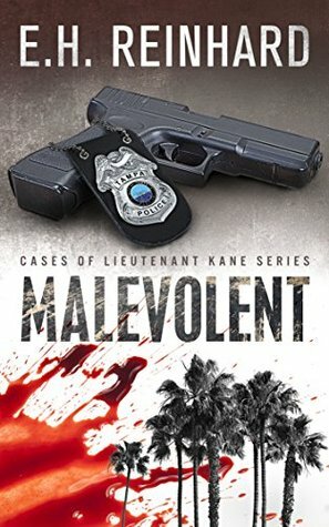 Malevolent by E.H. Reinhard