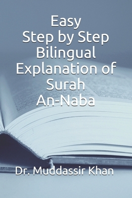 Easy Step by Step Bilingual Explanation of Surah An-Naba by Muddassir Khan