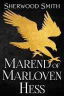 Marend of Marloven Hess by Sherwood Smith