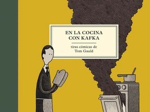 En la cocina con Kafka by Carlos Mayor, Tom Gauld