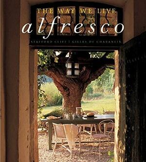 The Way We Live Alfresco by Stafford Cliff, Gilles de Chabaneix