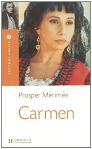 Carmem by Prosper Mérimée