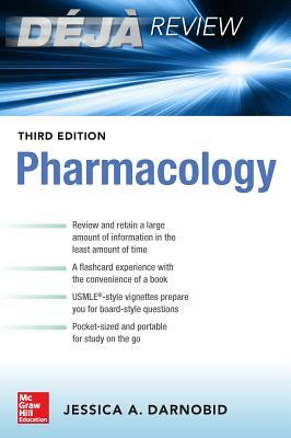 Deja Review: Pharmacology, Third Edition by Jessica Gleason