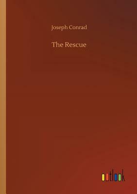 The Rescue by Joseph Conrad