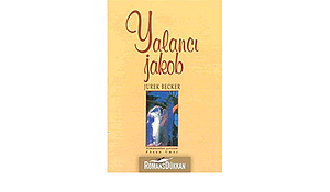 Yalancı Jakob by Jurek Becker