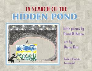 In Search of the Hidden Pond by David H. Rosen