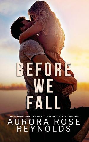 Before we fall by Aurora Rose Reynolds