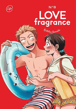 Love Fragrance - Tome 8 by Kintetsu Yamada, Kintetsu Yamada