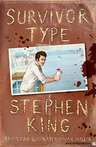 Survivor Type by Max Miller, Stephen King