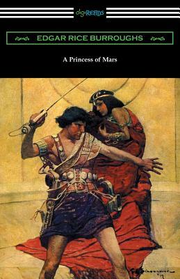 A Princess of Mars by Edgar Rice Burroughs