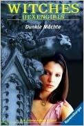 Dunkle Mächte by Randi Reisfeld, H.B. Gilmour