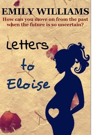 Letters to Eloise by Emily Williams