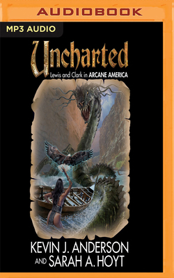 Uncharted by Sarah A. Hoyt, Kevin J. Anderson