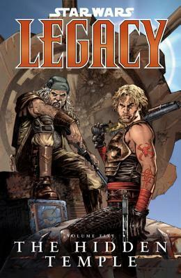 Star Wars: Legacy, Volume 5: The Hidden Temple by Jan Duursema, Dan Parsons, John Ostrander