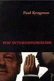 Pop Internationalism by Paul Krugman