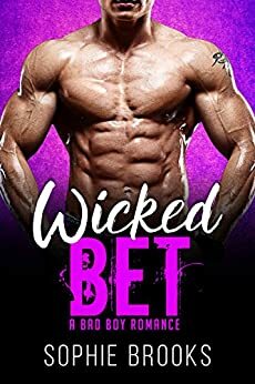 Wicked Bet by Sophie Brooks, Erika Aytuzi