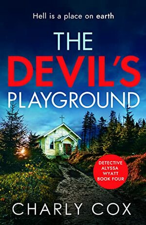 The Devil's Playground by Charly Cox