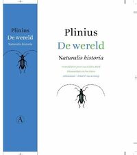 De wereld: Naturalis Historia by Plinius, Pliny the Elder