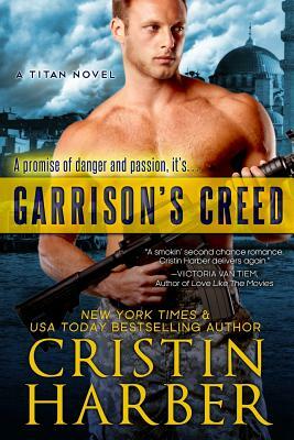 Garrison's Creed by Cristin Harber
