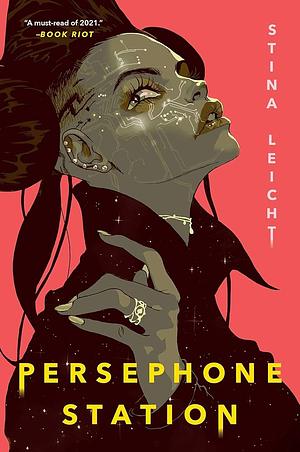 Persephone Station  by Stina Leicht