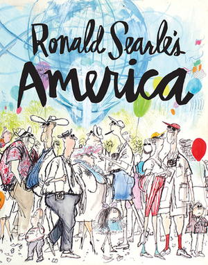 Ronald Searle's America by Ronald Searle