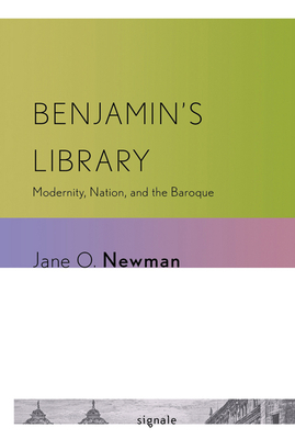 Benjamin's Library by Jane O. Newman