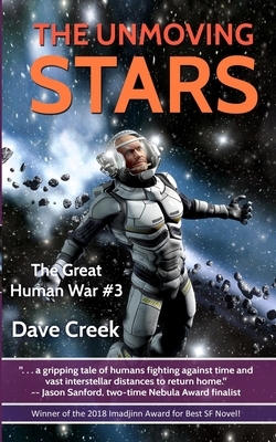 The Unmoving Stars by Dave Creek
