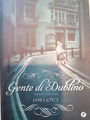 Gente di Dublino  by James Joyce