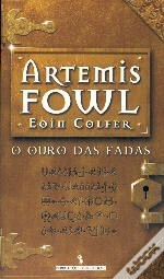 O Ouro das Fadas by Eoin Colfer