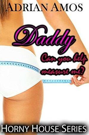 Daddy, Can You Help Measure Me? by Adrian Amos