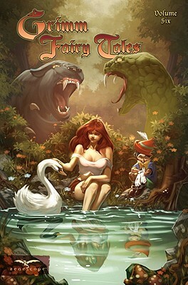 Grimm Fairy Tales Volume 6 by Joe Brusha, Raven Gregory, Ralph Tedesco