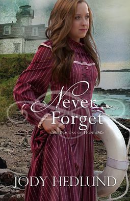 Never Forget by Jody Hedlund