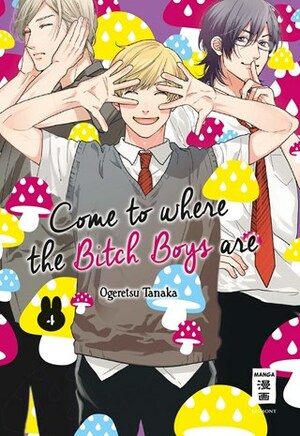 Come to where the Bitch Boys are - Special Edition 04 by Ogeretsu Tanaka