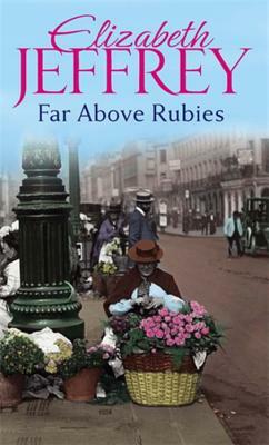 Far Above Rubies by Elizabeth Jeffrey