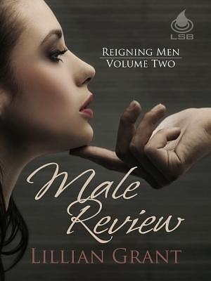 Male Review by Lillian Grant, Lillian Grant