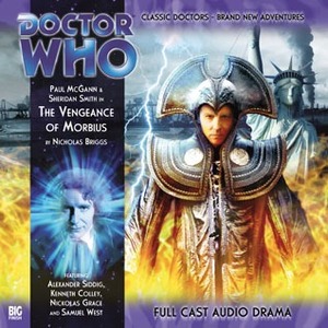 Doctor Who: The Vengeance of Morbius by Nicholas Briggs