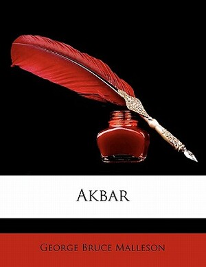 Akbar by George Bruce Malleson