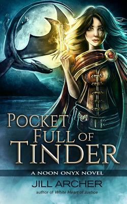 Pocket Full of Tinder by Jill Archer