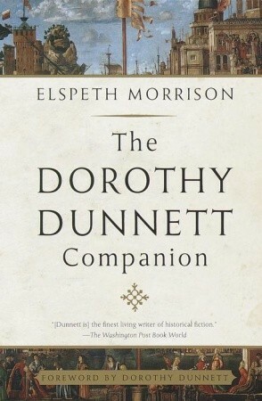 The Dorothy Dunnett Companion by Elspeth Morrison