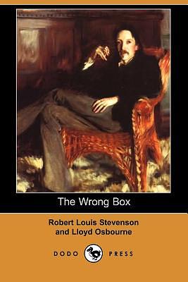 The Wrong Box by Lloyd Osbourne, Robert Louis Stevenson