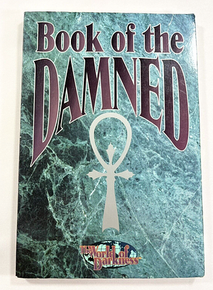 Book Of The Damned by Mark Rein-Hagen