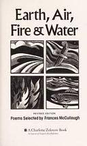 Earth, Air, Fire &amp; Water: Poems by Frances McCullough