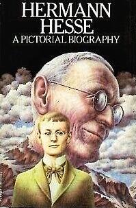 Hermann Hesse: A Pictorial Biography by Volker Michels