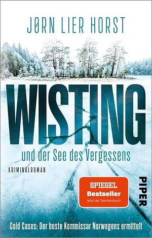 Wisting und der See des Vergessens by Jørn Lier Horst