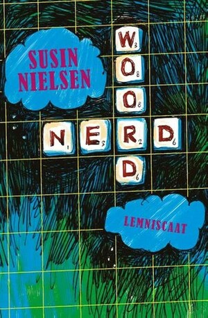 Woordnerd by Lydia Meeder, Susin Nielsen, Barbara Zuurbier