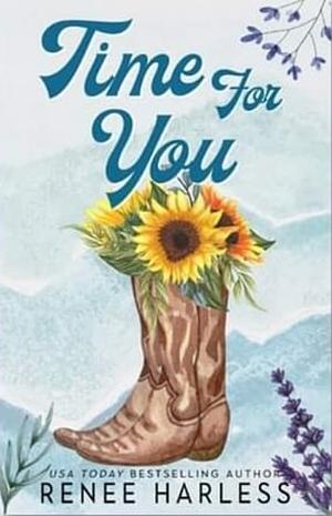 Time For You by Renee Harless