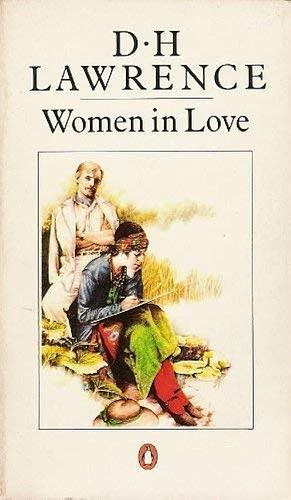 Women in Love by D. H. Lawrence