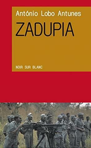 Zadupia by António Lobo Antunes