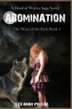 Abomination by S. Cu'Anam Policar