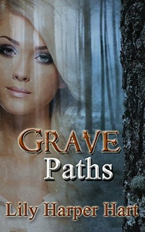 Grave Paths by Lily Harper Hart